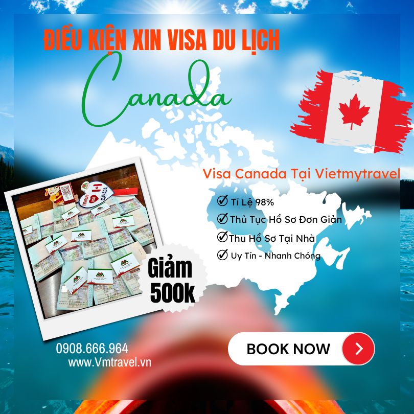 du lịch canada cần điều kiện gì - Hình 4