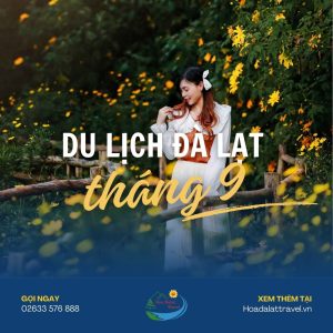 du lịch đà lạt tháng 9