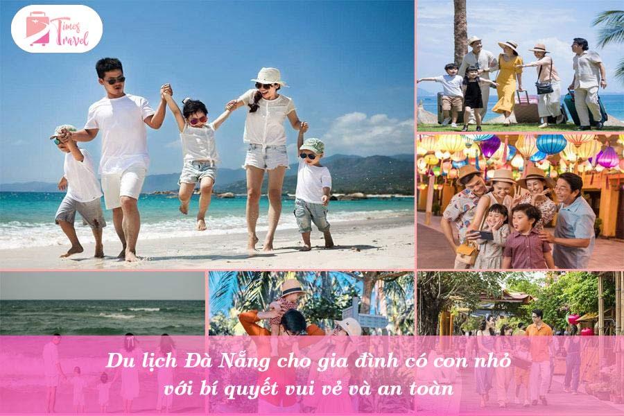 du lịch đà nẵng cho gia đình có con nhỏ - Hình 5