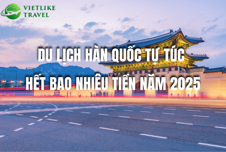 du lịch hàn quốc hết bao nhiêu tiền - Hình 1