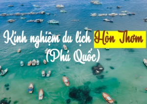 du lịch hòn thơm tự túc
