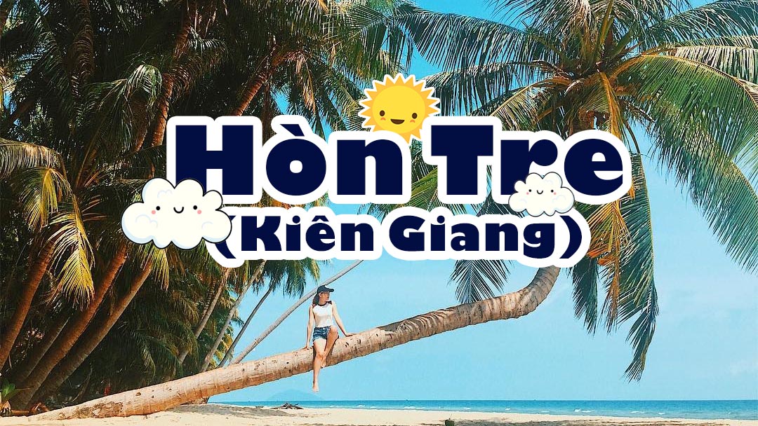 du lịch hòn tre kiên giang - Hình 4