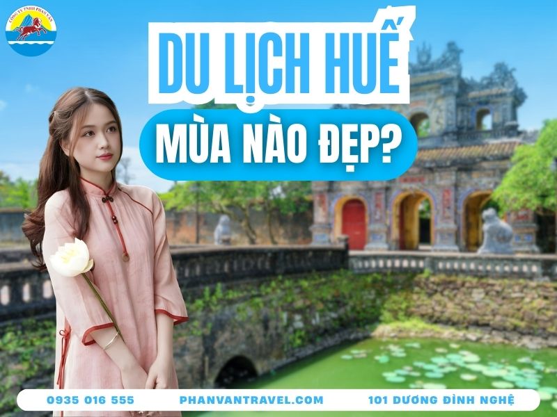 du lịch huế tháng mấy - Hình 3