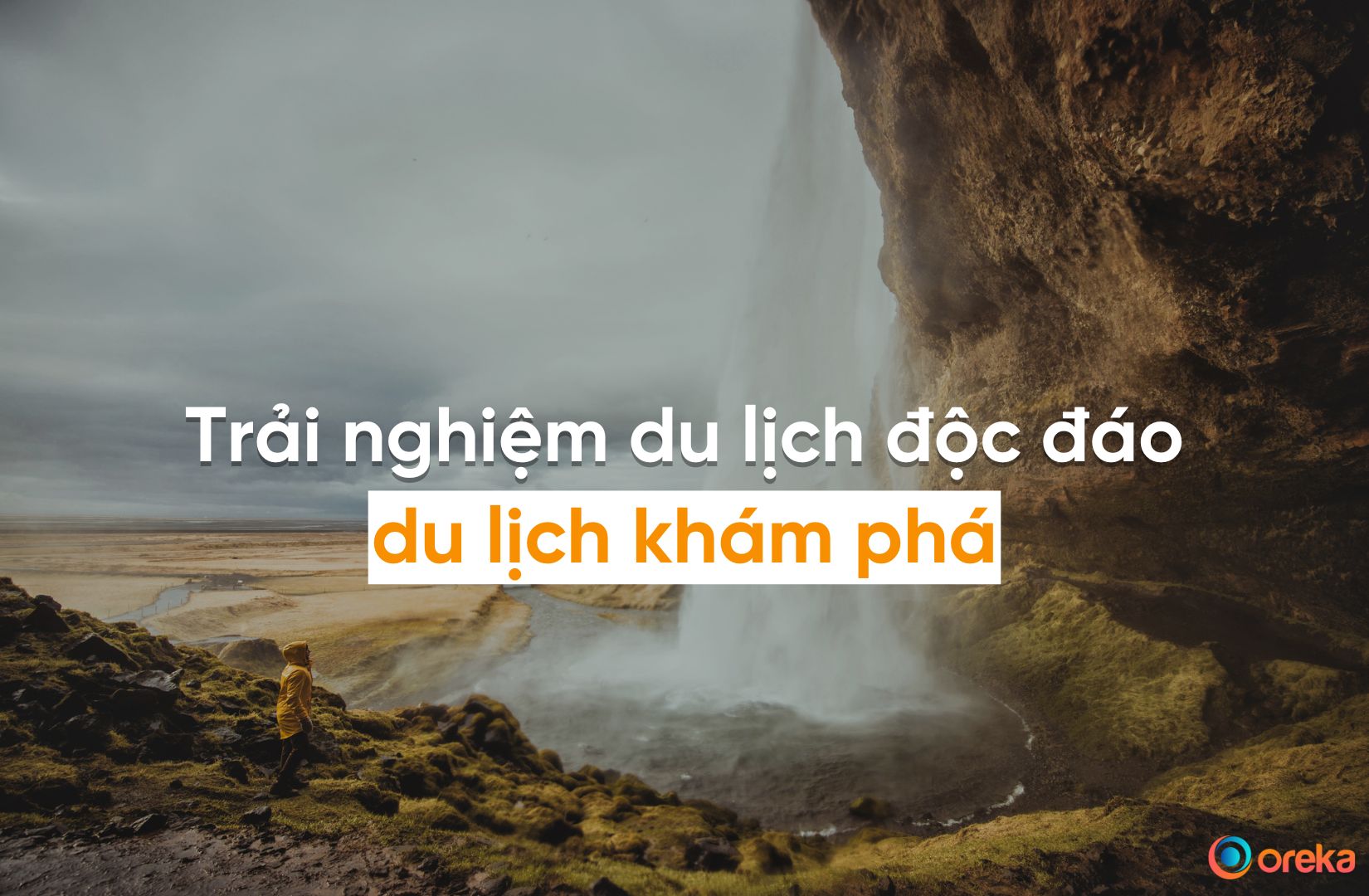 du lịch khám phá là gì - Hình 1