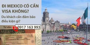 du lịch mexico có cần visa không