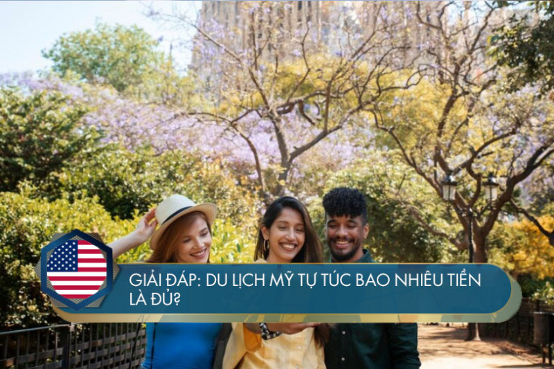 du lịch mỹ tự túc bao nhiêu tiền - Hình 4