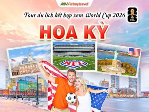 du lịch mỹ xem world cup