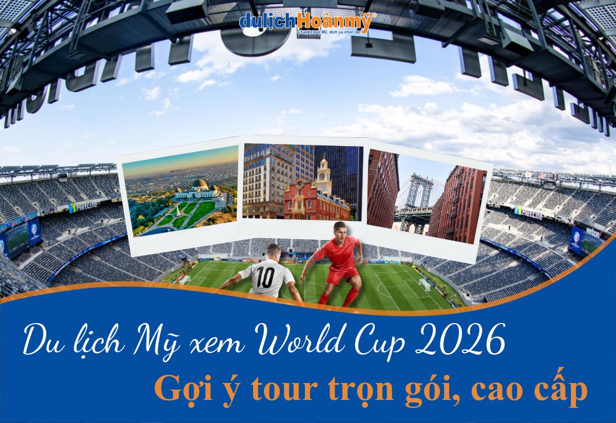 du lịch mỹ xem world cup - Hình 4