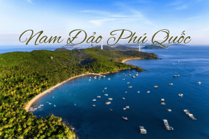 du lịch nam đảo phú quốc