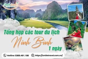 du lịch ninh bình 1 ngày 1 đêm