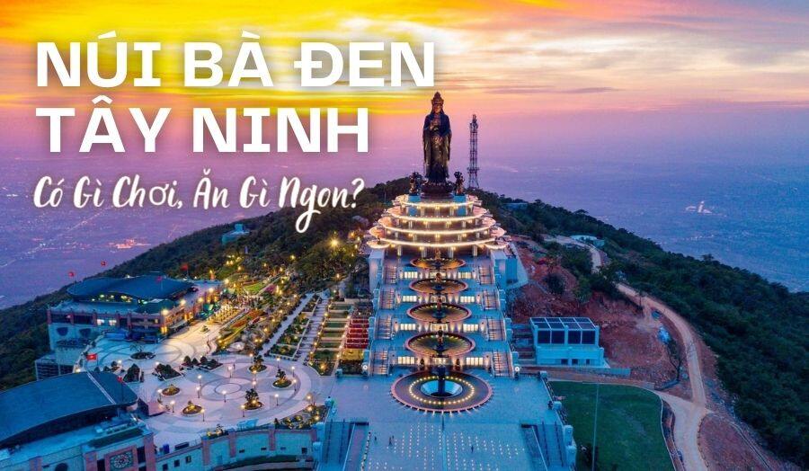 du lịch núi bà đen tây ninh có gì - Hình 3