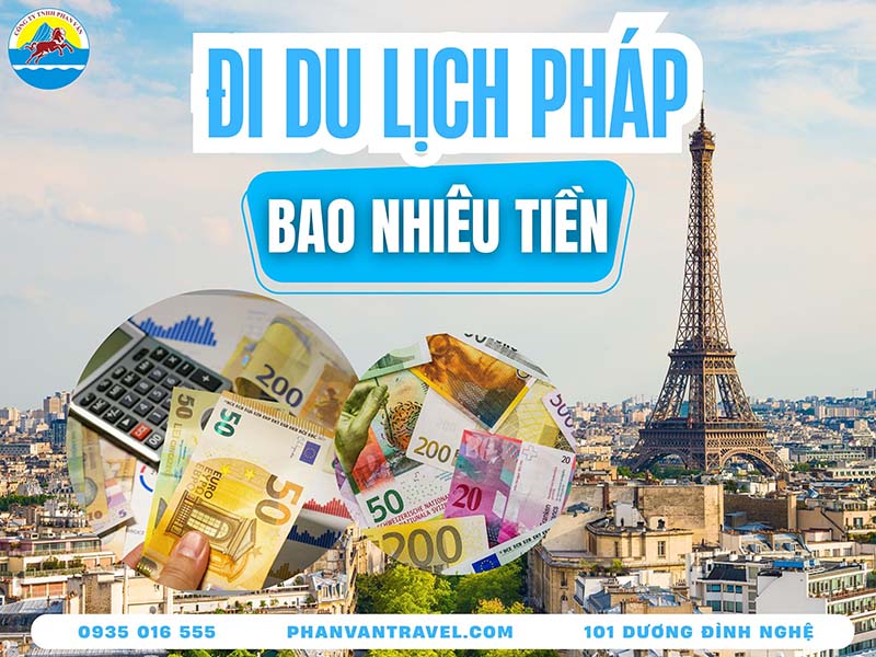 du lịch pháp bao nhiêu tiền - Hình 3