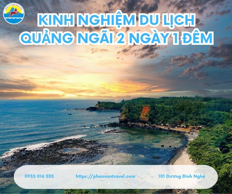 du lịch quảng ngãi 2 ngày 1 đêm - Hình 2
