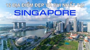 du lịch singapore 4 ngày 3 đêm từ hà nội