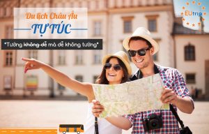 du lịch tự túc châu âu