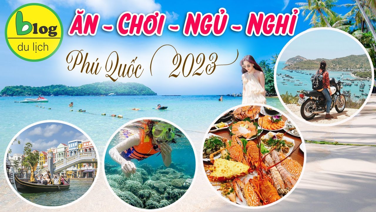 du lịch tự túc phú quốc - Hình 4