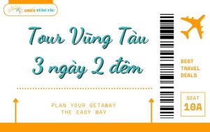 du lịch vũng tàu 3 ngày 2 đêm tự túc
