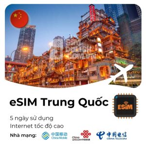 esim du lịch trung quốc 5 ngày