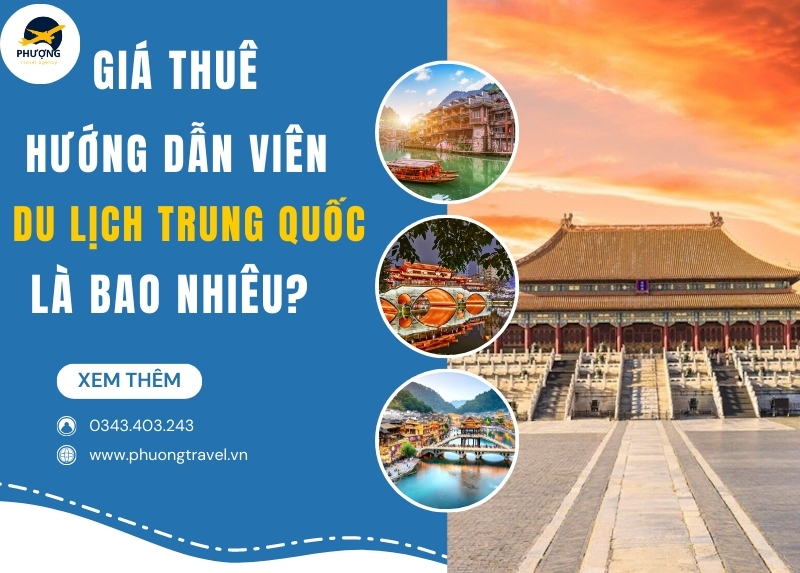 giá thuê hướng dẫn viên du lịch trung quốc - Hình 1