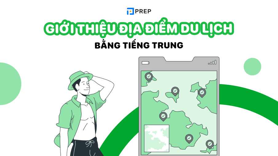 giới thiệu địa điểm du lịch bằng tiếng trung - Hình 5