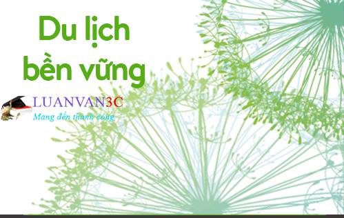 khái niệm phát triển du lịch bền vững - Hình 5
