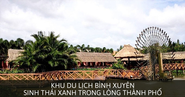 khu du lịch bình xuyên quận 8 - Hình 1