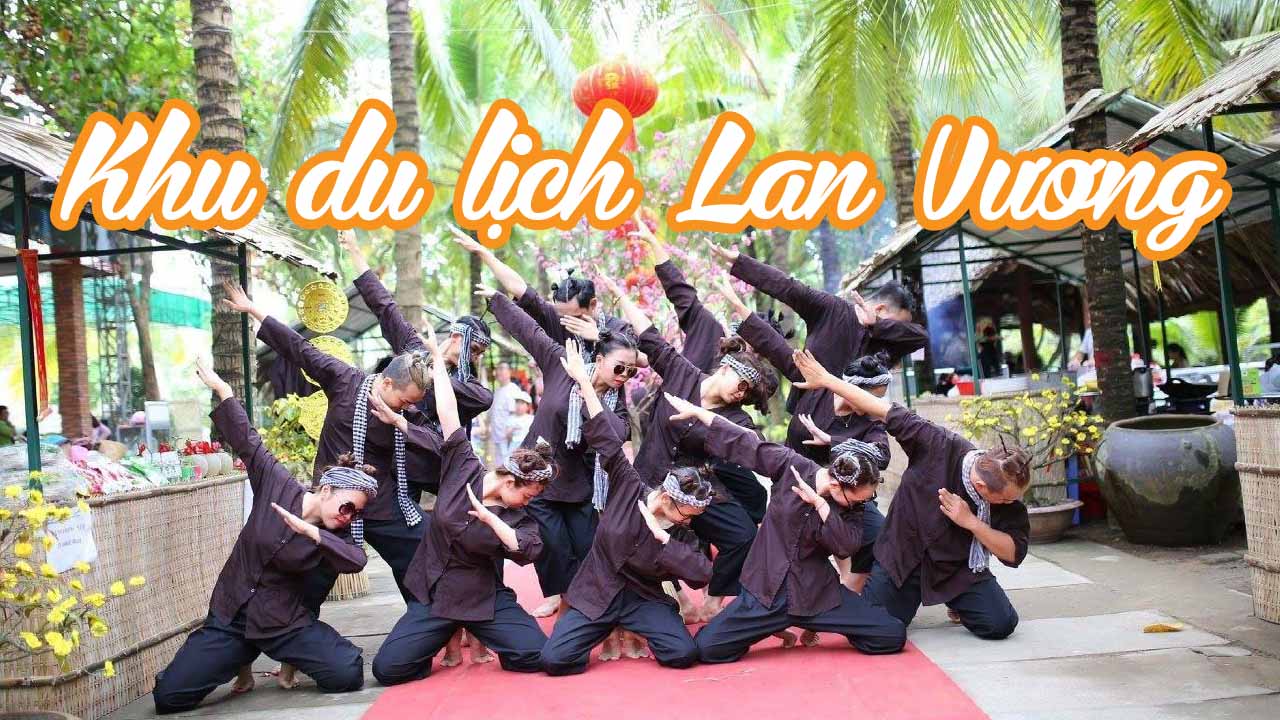 khu du lịch lan vương ở bến tre - Hình 3