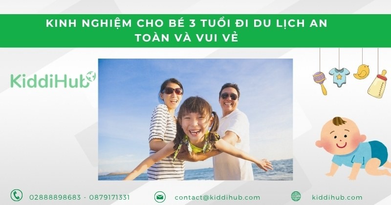 kinh nghiệm cho be 3 tuổi đi du lịch - Hình 2
