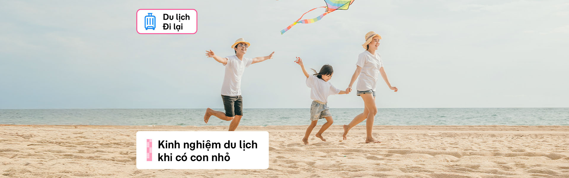 kinh nghiệm đi du lịch khi có con nhỏ dưới 1 tuổi - Hình 2