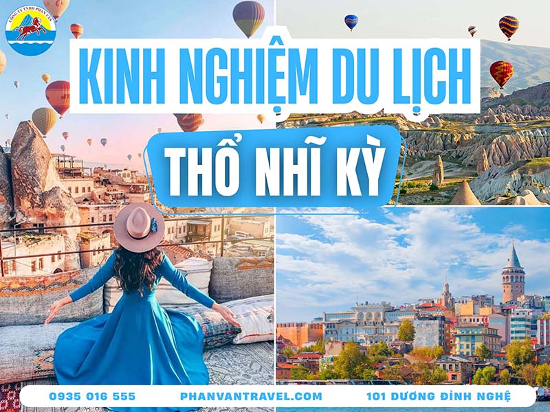 kinh nghiệm du lịch thổ nhĩ kỳ tự túc - Hình 4