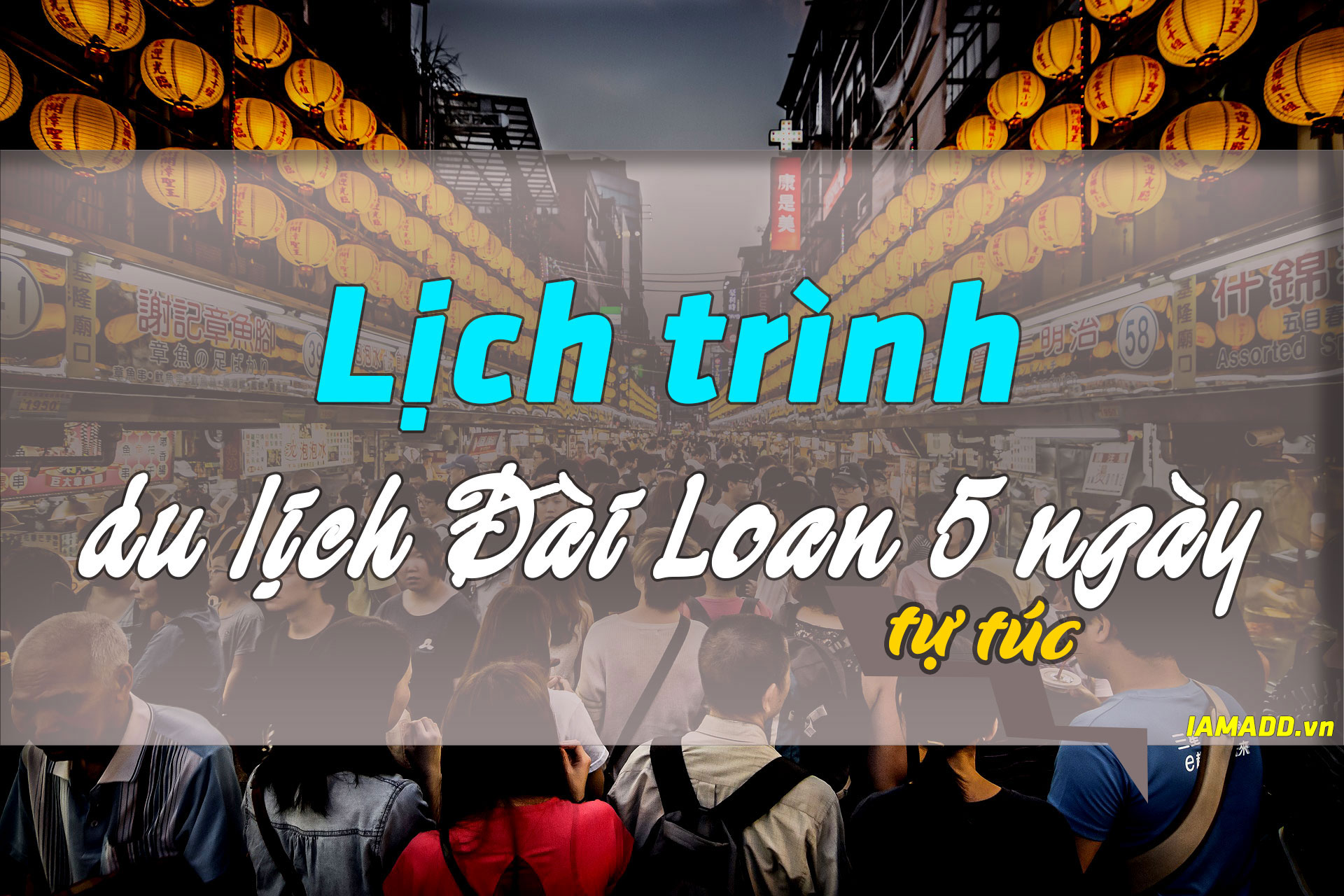 lịch trình du lịch đài loan tự túc - Hình 1