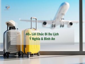 lời chúc đi du lịch