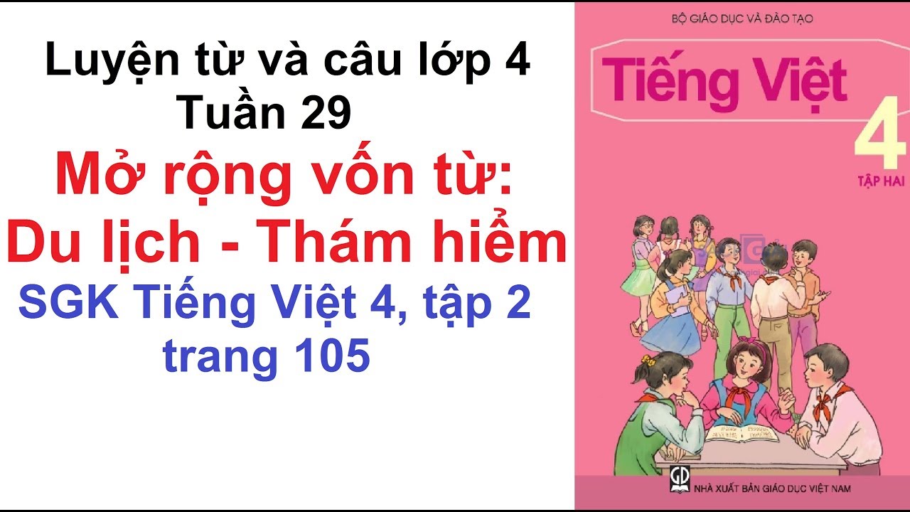 luyện từ và câu mở rộng vốn từ du lịch - Hình 2