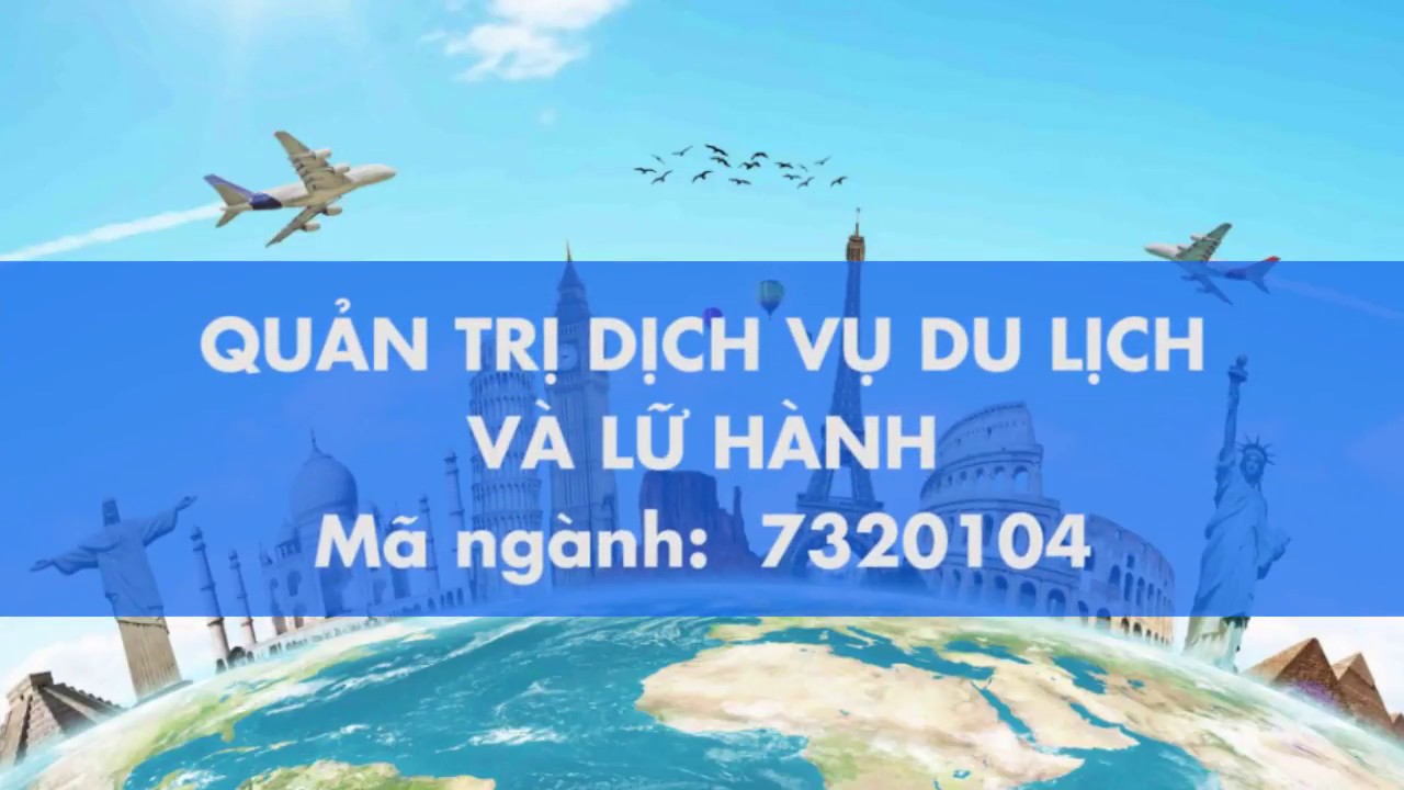 mã ngành quản trị du lịch và lữ hành - Hình 3