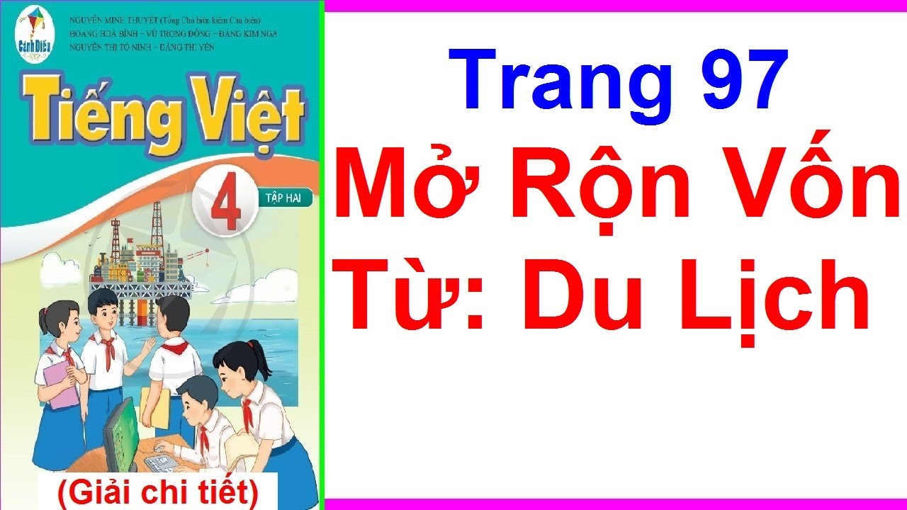 mở rộng vốn từ du lịch lớp 4 cánh diều - Hình 3
