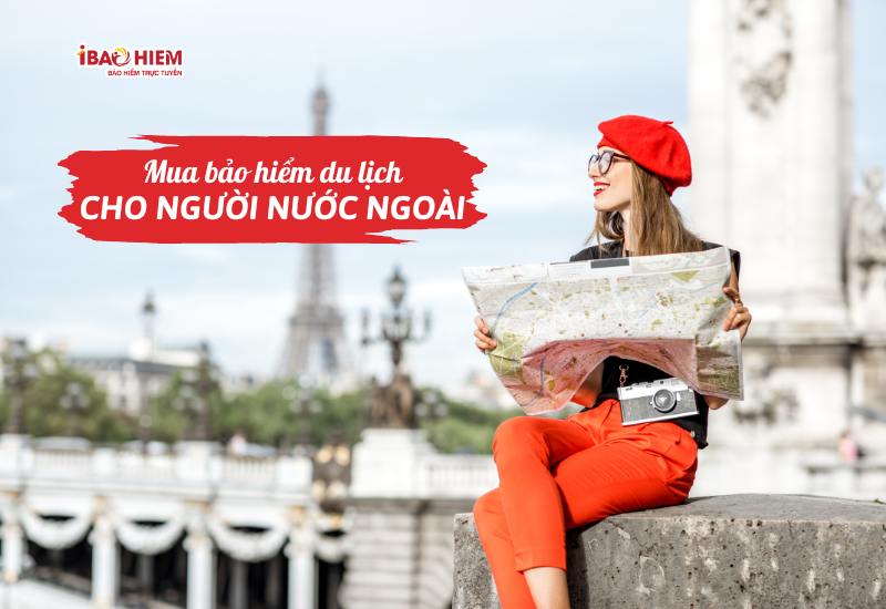 mua bảo hiểm du lịch cho người nước ngoài - Hình 3