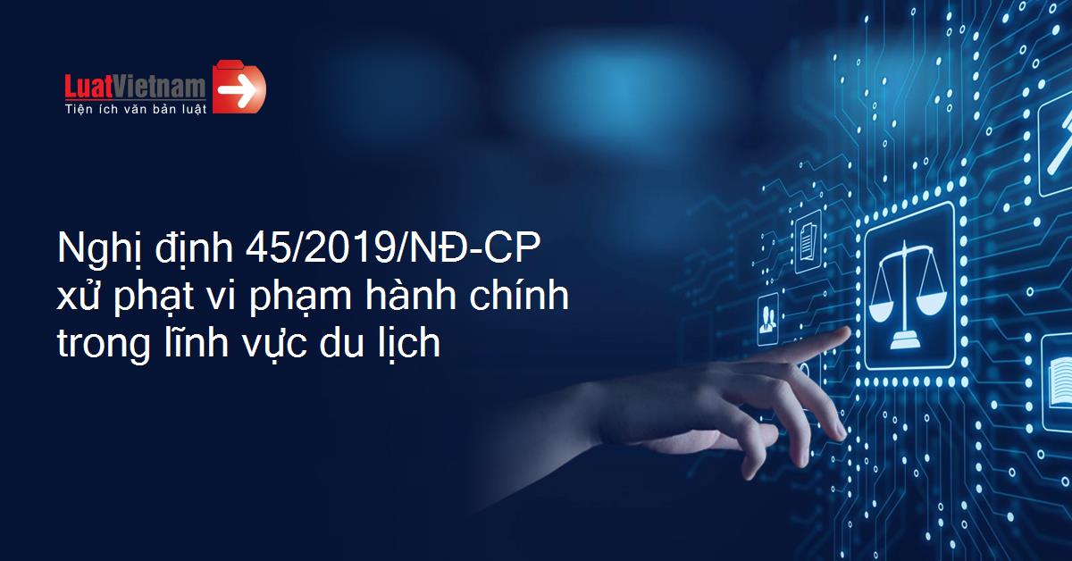 nghị định 45 về du lịch - Hình 1