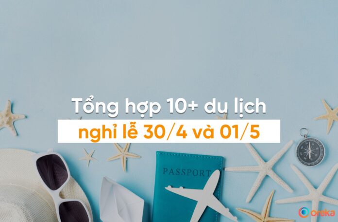 nghỉ lễ 30 4 nên đi du lịch ở đâu - Hình 4