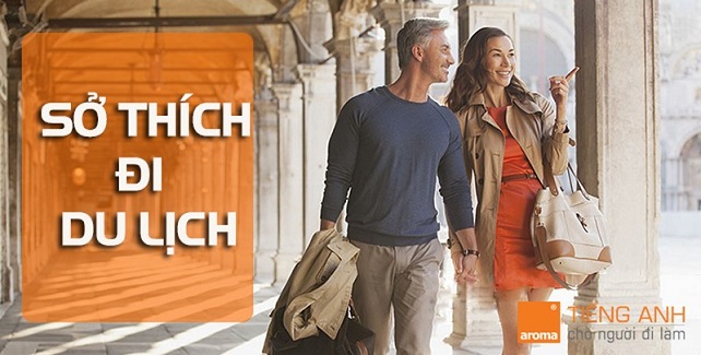 người thích đi du lịch tiếng anh - Hình 3