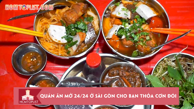 những quán ăn mở 24 24 ở sài gòn - Hình 2
