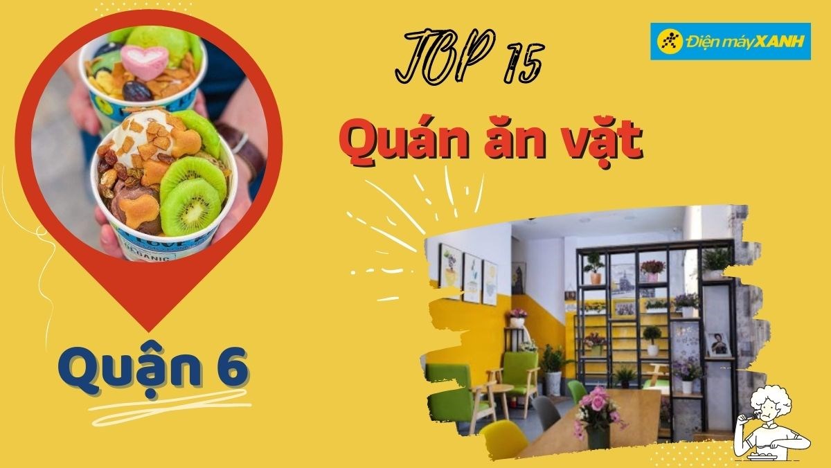 quán đồ ăn vặt quận 6 - Hình 3