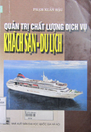 quản trị chất lượng dịch vụ du lịch - Hình 3