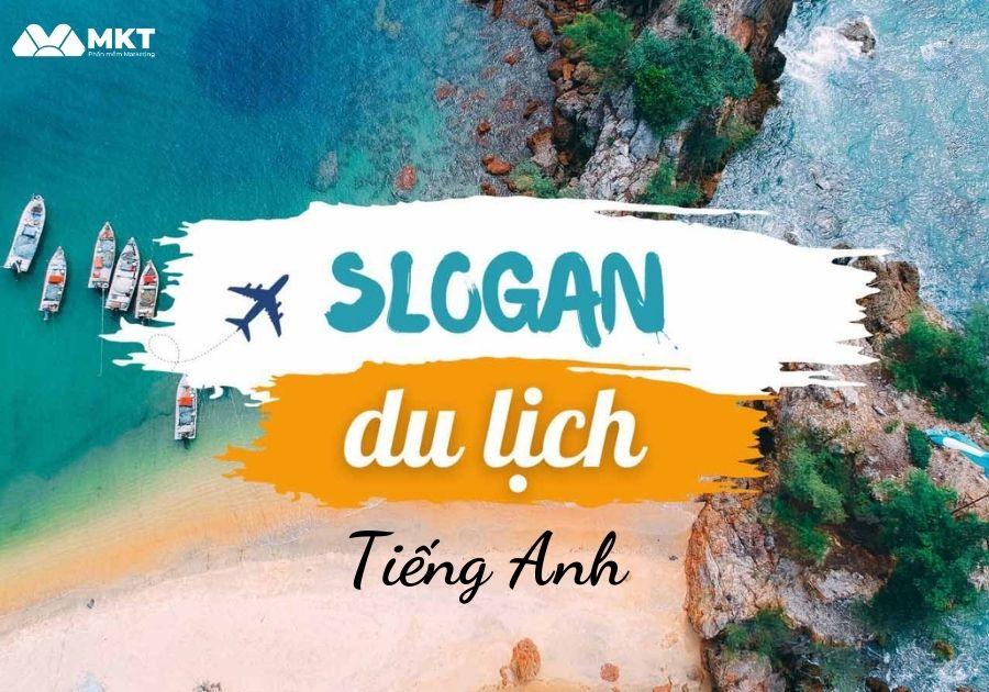 slogan hay về du lịch - Hình 5