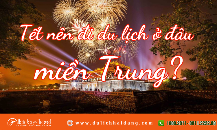 tết nên đi du lịch ở đâu miền trung - Hình 5
