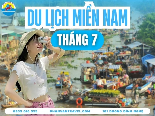 tháng 7 nên đi du lịch ở đâu miền nam - Hình 2