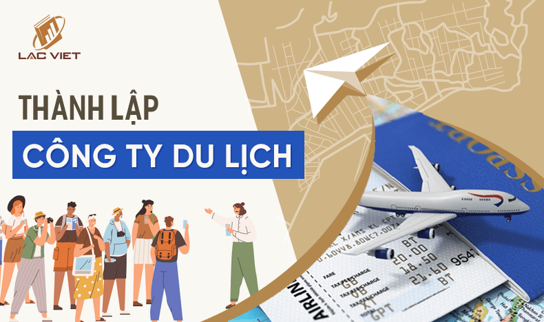 thủ tục thành lập công ty du lịch - Hình 3