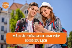 tiếng anh giao tiếp du lịch
