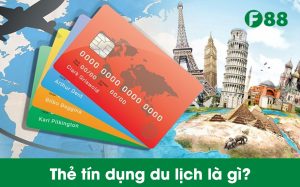 tín dụng du lịch là gì