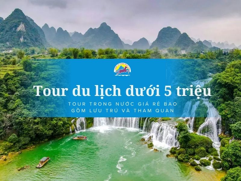 tour du lịch giá rẻ trong nước - Hình 2