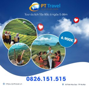 tour du lịch tây bắc 6 ngày 5 đêm